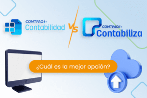 Contpaqi Contabilidad vs Contpaqi Contabiliza ¿Cuál es mejor?